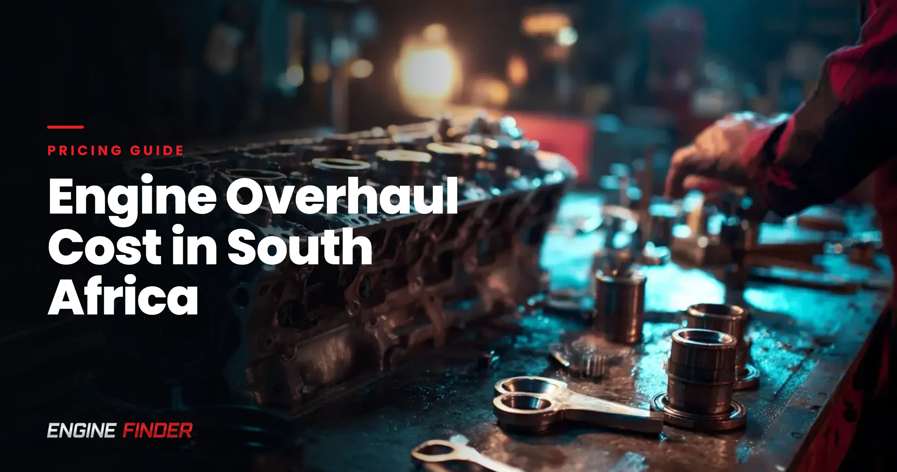 Engine Overhaul Cost in South Africa 2026: Full Breakdown