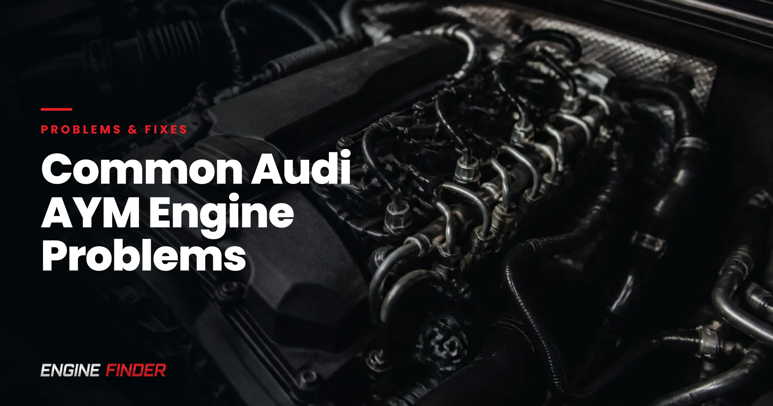 Common Audi AYM Engine Problems: Expert Solutions & Costs