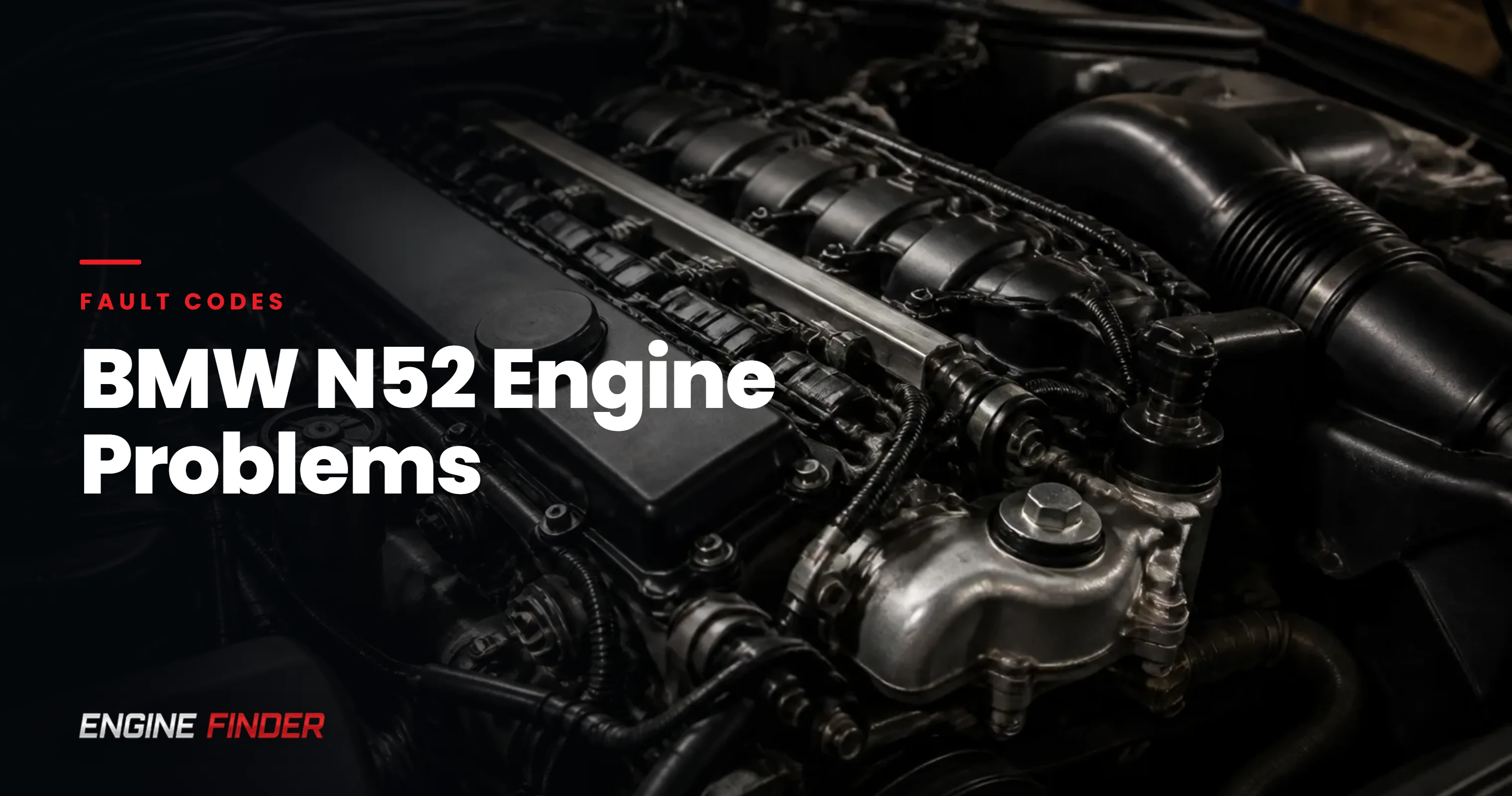 BMW N52 Engine Problems: Complete Diagnostic & Repair Guide