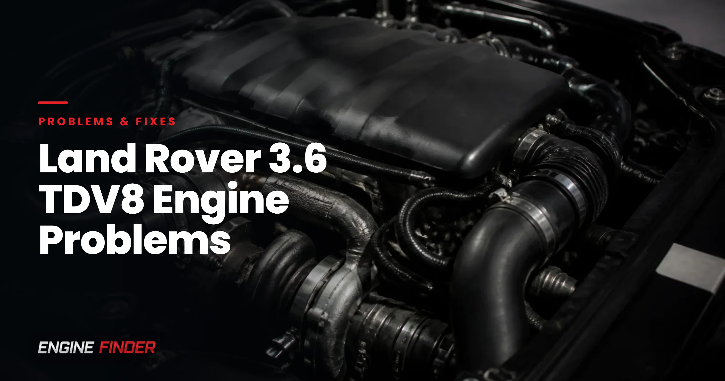 Land Rover 3.6 TDV8 Engine Problems: Complete Troubleshooting Guide