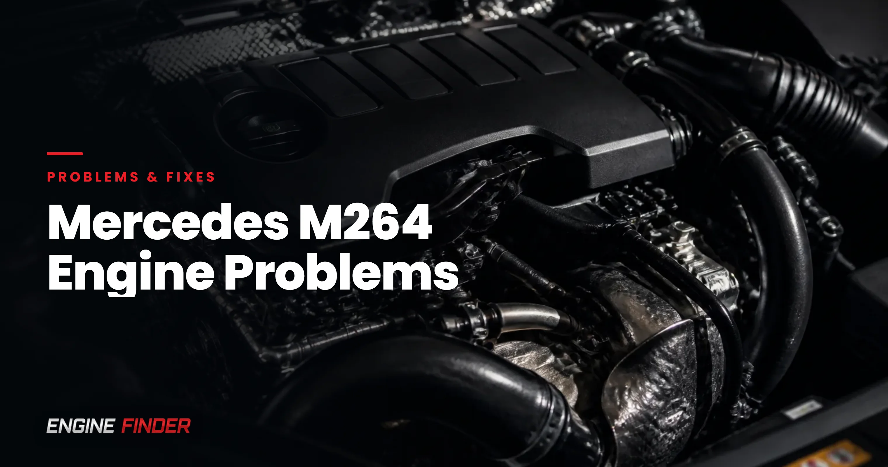 Mercedes M264 Engine Problems: Complete 1.3L Turbo Troubleshooting Guide