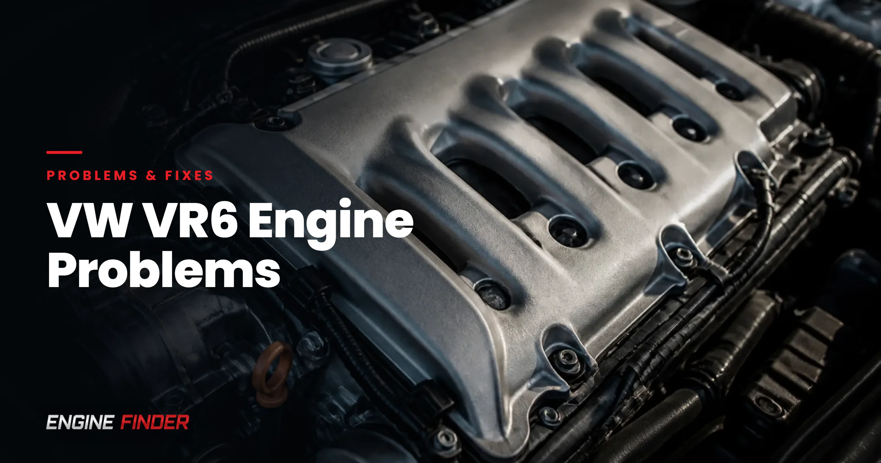 VW VR6 Engine Problems: Complete Volkswagen Troubleshooting Guide