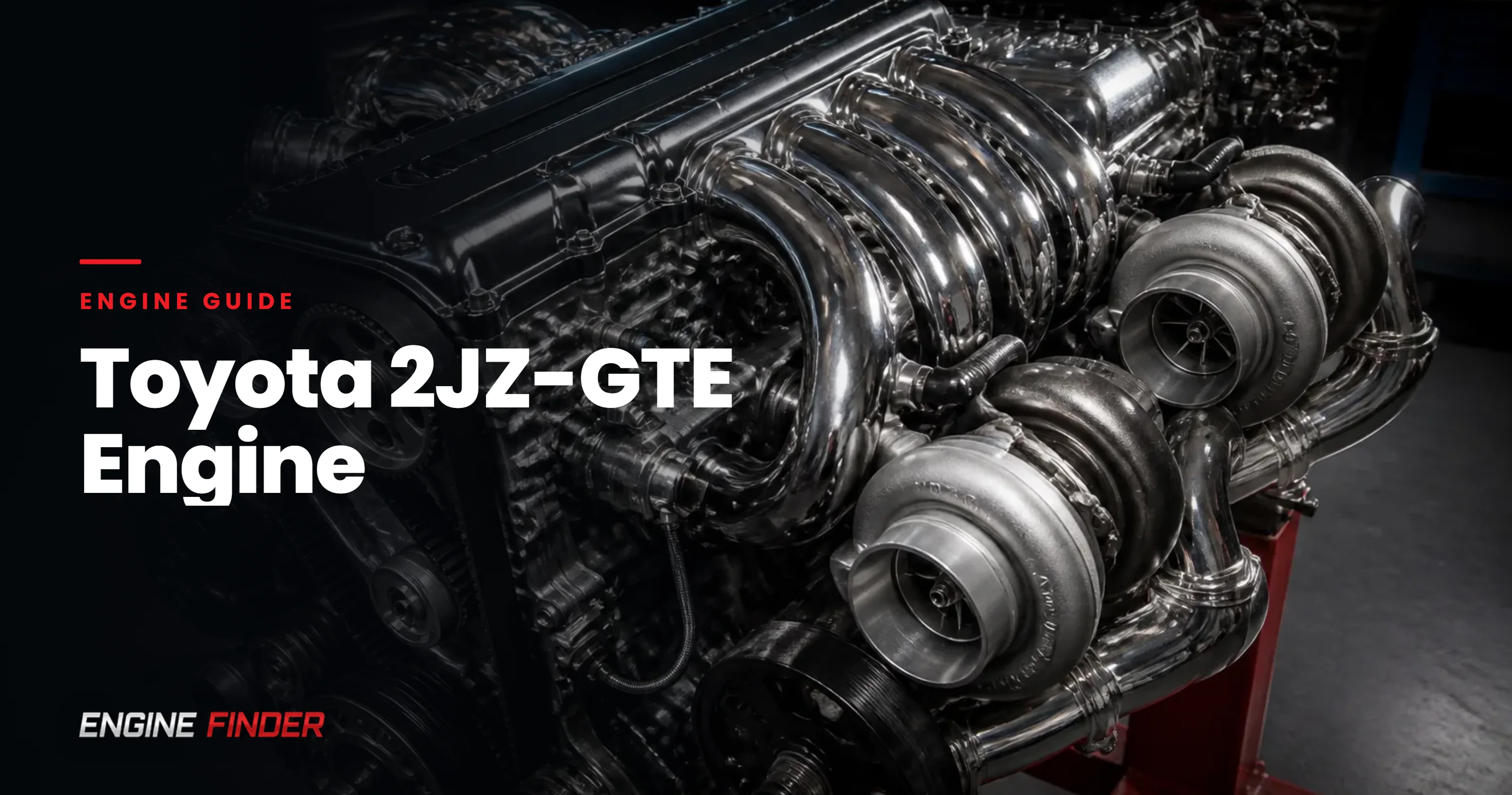 Toyota 2JZ-GTE Engine Guide: The Legendary 3.0L Twin-Turbo Powerplant