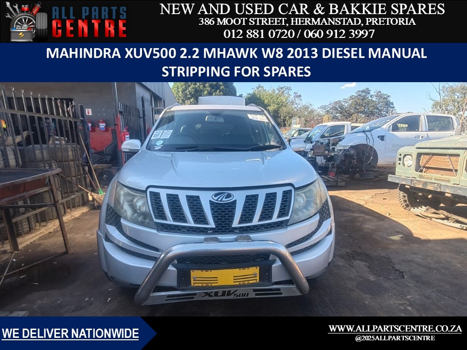 2013 Mahindra Xuv500  Stripping For Spares